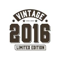 nato nel 2016 compleanno retrò vintage, edizione limitata vintage 2016 vettore