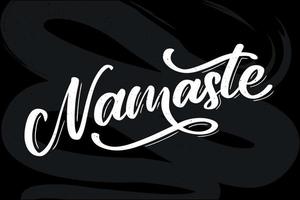 scritte vettoriali. poster calligrafico con frase - namaste. citazione disegnata a mano. illustrazione vettoriale